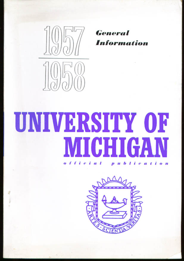 University Michigan General Info Bulletin 19571958