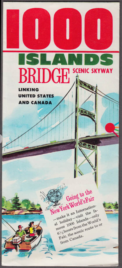 Image for 1000 Islands Bridge Scenic Skyway to NY World's Fair visitor folder 1964