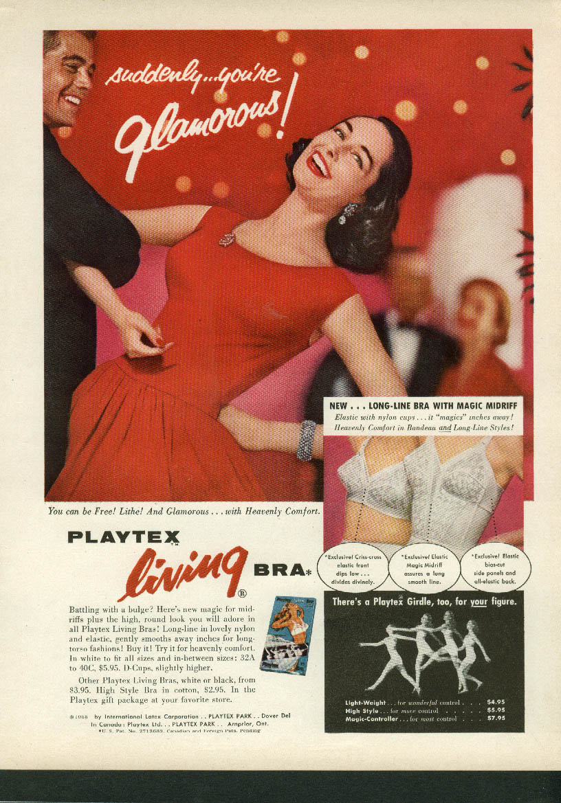 Suddenly youre Glamorous! Playtex Living Bra ad 1956