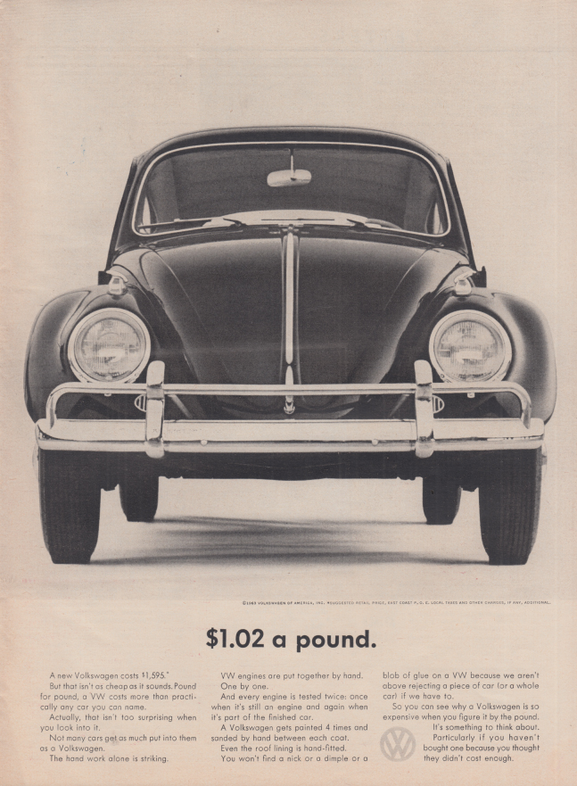 Image for $1.02 a pound. A new Volkswagen costs $1595. Ad 1963 T