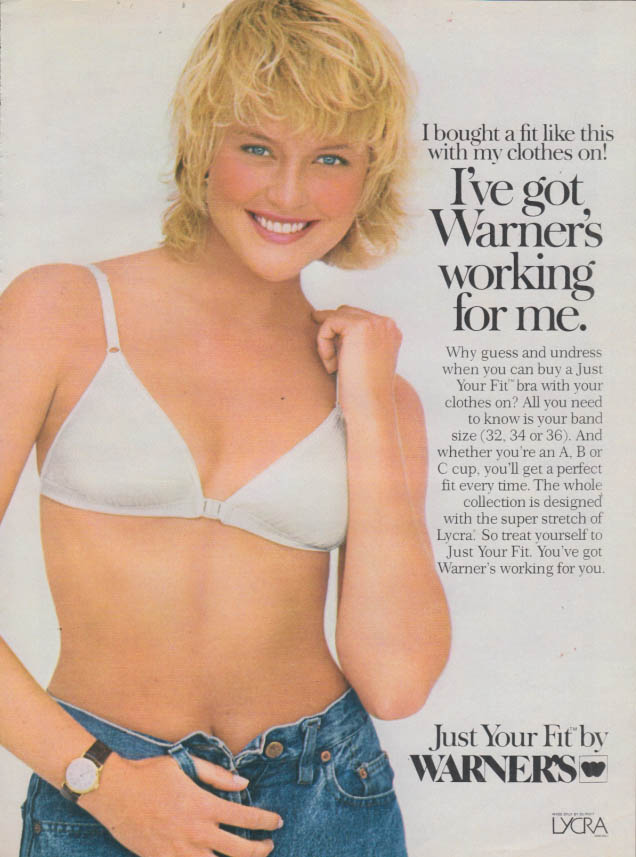 I've got Warner's working for me Warner's Just Your Fit Bra ad 1986