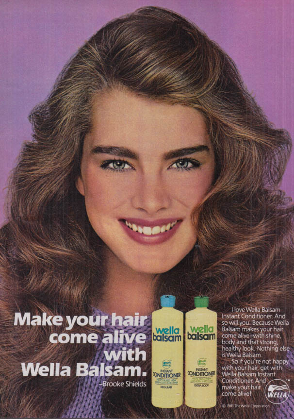 peeling Først Drikke sig fuld Make your hair come alive with Wella Balsam Conditioner - Brooke Shields  ad1981