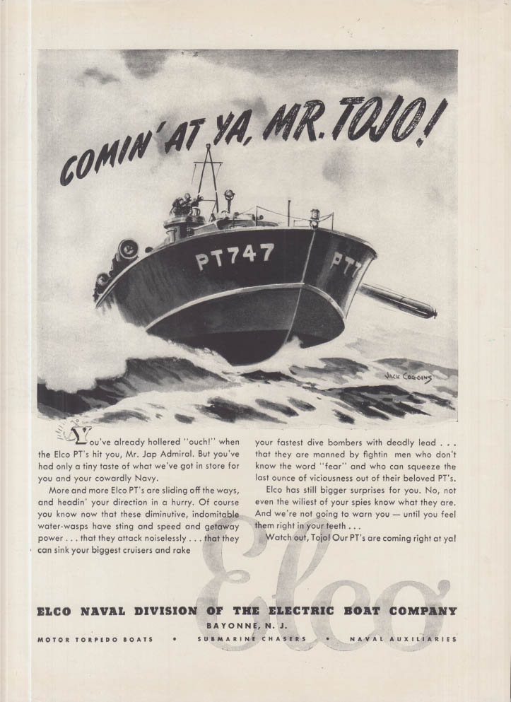 Image for Comin' at ya, Mr Toto! Electric Boat Elco PT Boats ad 1942