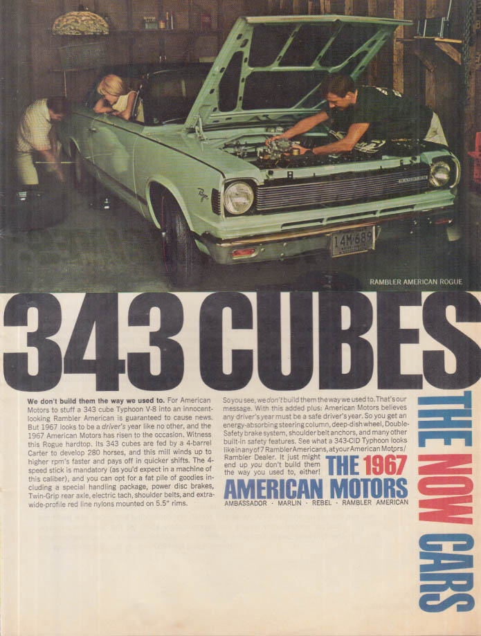 Image for 343 Cubes We don't build them the way we used to AMC Rambler Rogue ad 1967 MT