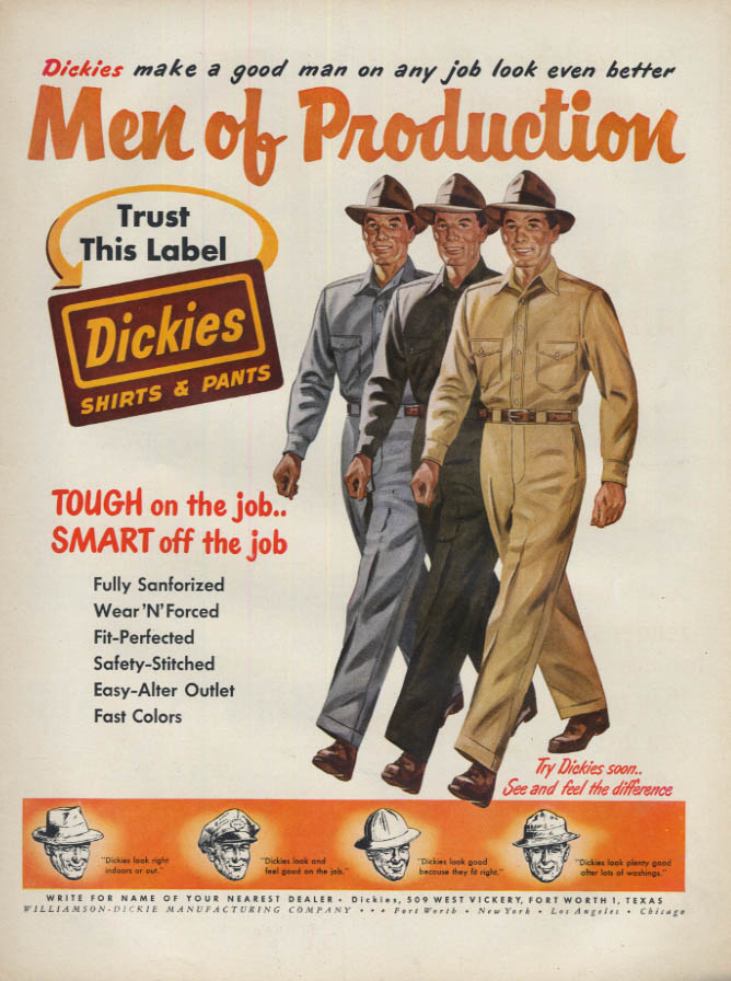 Image for A Good man looking better Men of Production - Dickies Shirts & Pants ad 1951 L