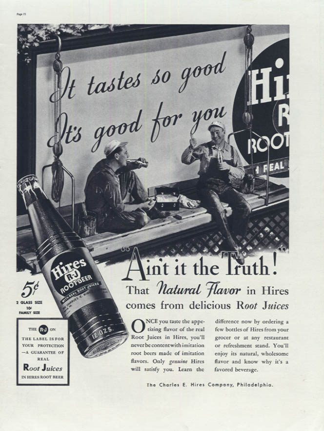 Image for Ain't it the truth! Hires Root Beer tastes so good & good for you ad 1937 L