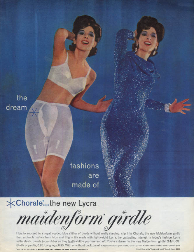 The dream fashions are made of Maidenform Chorale Girdle ad 1962