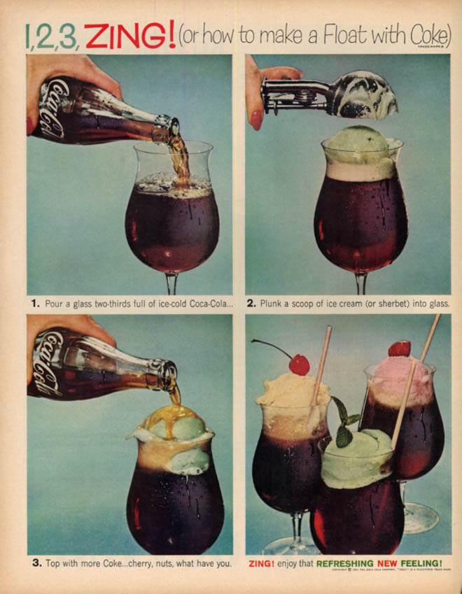 Image for 1, 2, 3 ZING! Or how to make a Coca-Cola ice cream float ad 1961 LK
