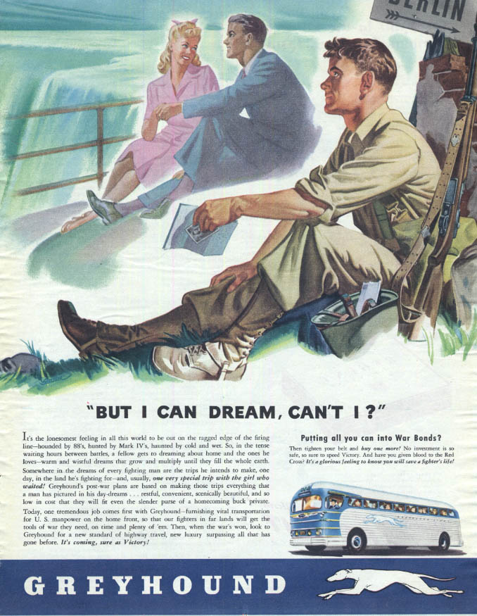 Image for But I can Dream, Can?t I? Greyhound Bus ad 1943 GI dreams of gril bac home