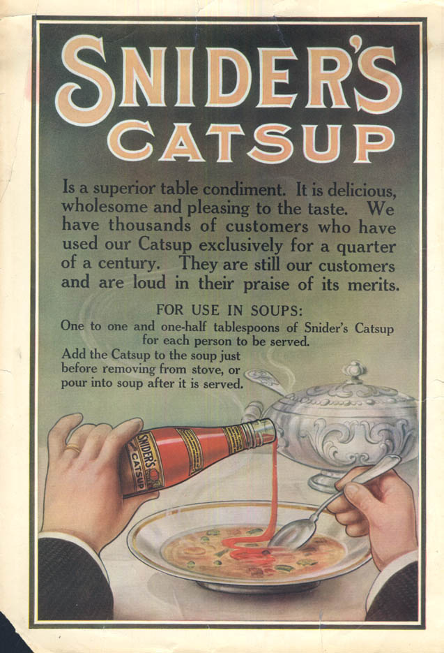 Image for A superior table condiment - Snider's Catsup ad 1914 LHJ
