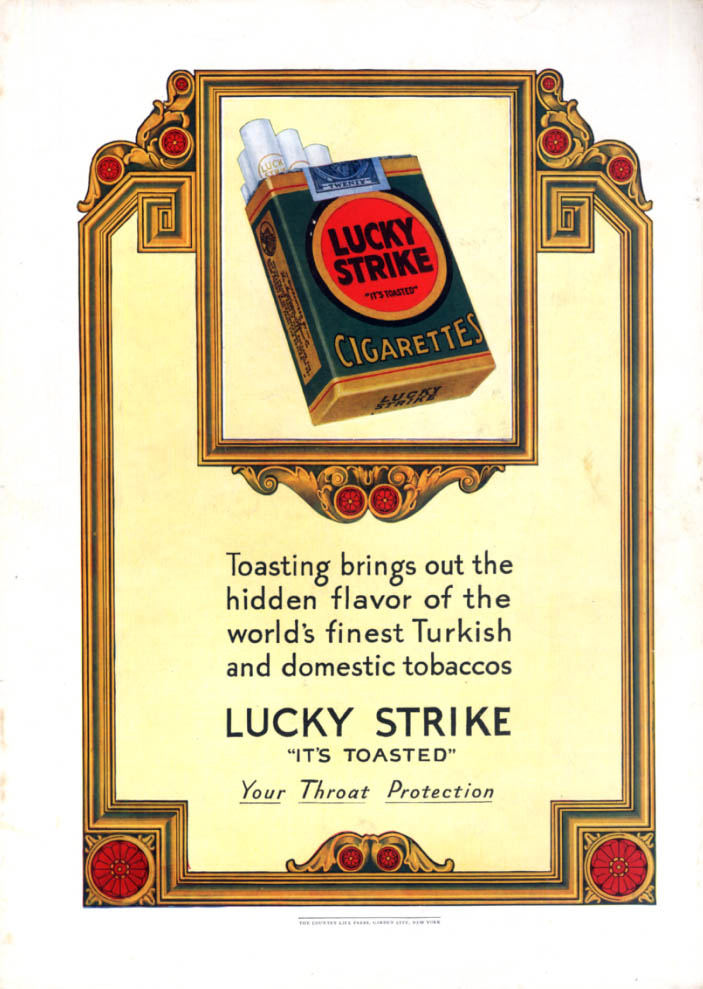Toasting brings out hidden flavor: Lucky Strike Cigarettes ad 1927