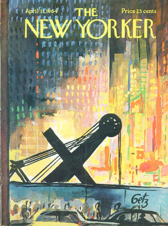 New Yorker cover Getz steamshovel Times Square 4/11 1964