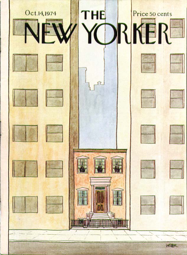 New Yorker cover Weber short townhouse between skyscrapers 10/14 1974