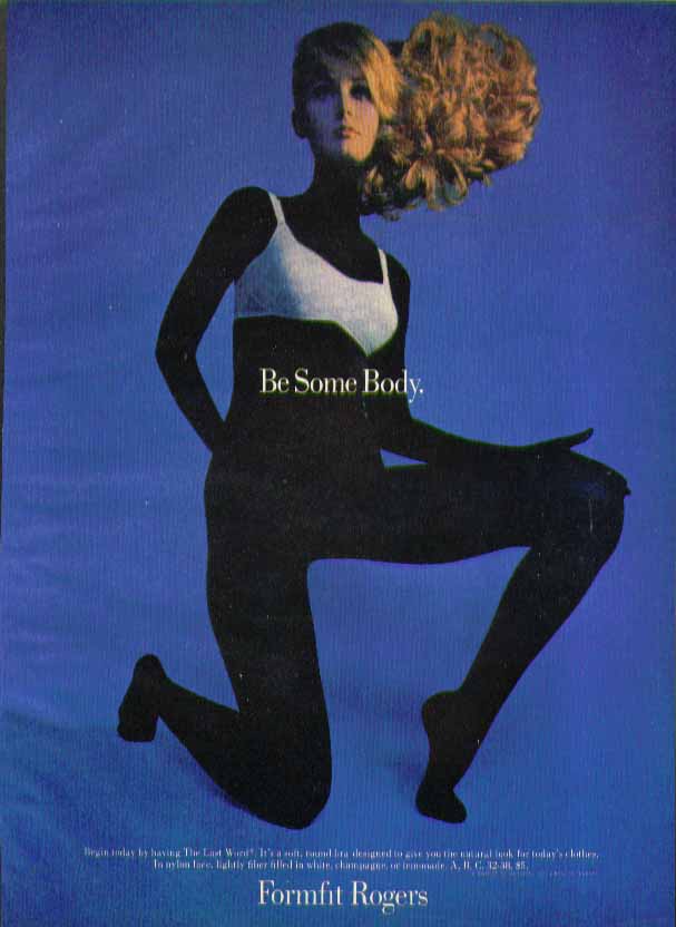 Be Some Body Formfit Rogers The Last Word bra ad 1969