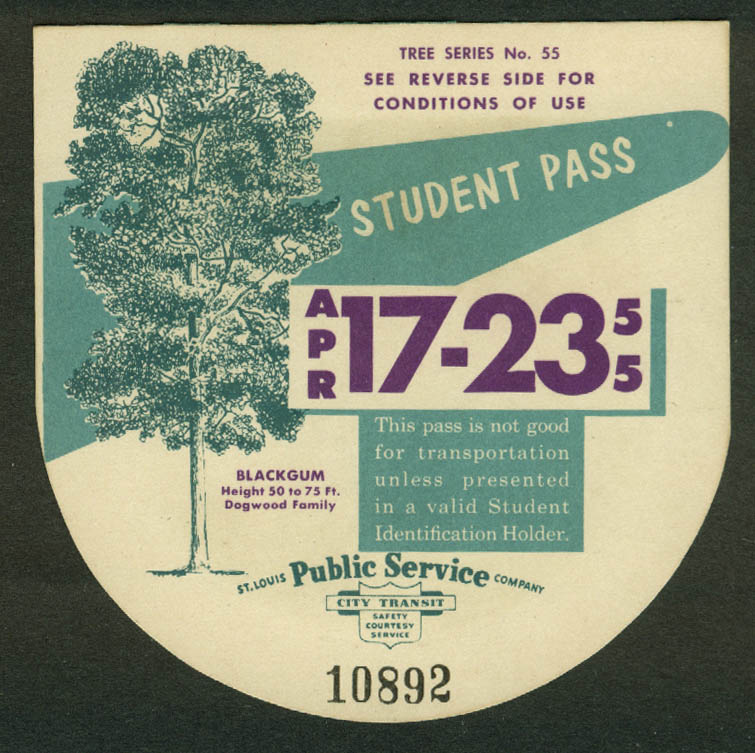 St Louis Public Service City Transit Student Pass 4/17 1955 Blackgum Tree | eBay