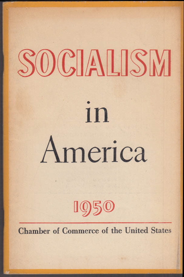 Socialism in America 1950 US National Chamber of Commerce