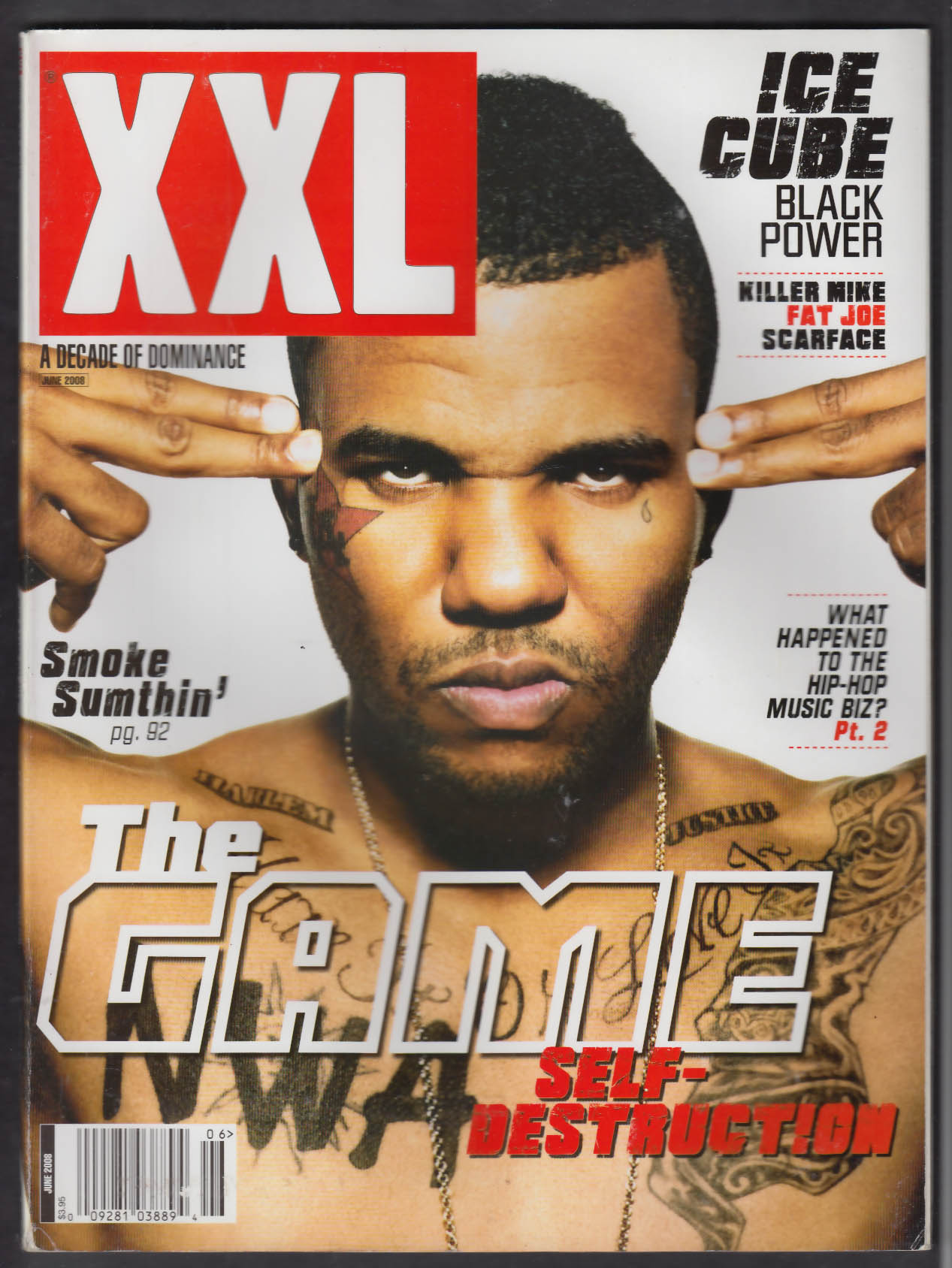 XXL The Game Ice Cube Killer Mike Fat Joe Scarface + 6 2008