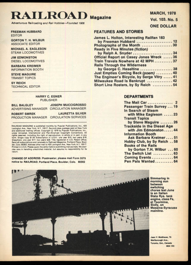 RAILROAD 3 1978 Casey Jones Wreck; Milwauykee Road bankrupt; Short Line ...