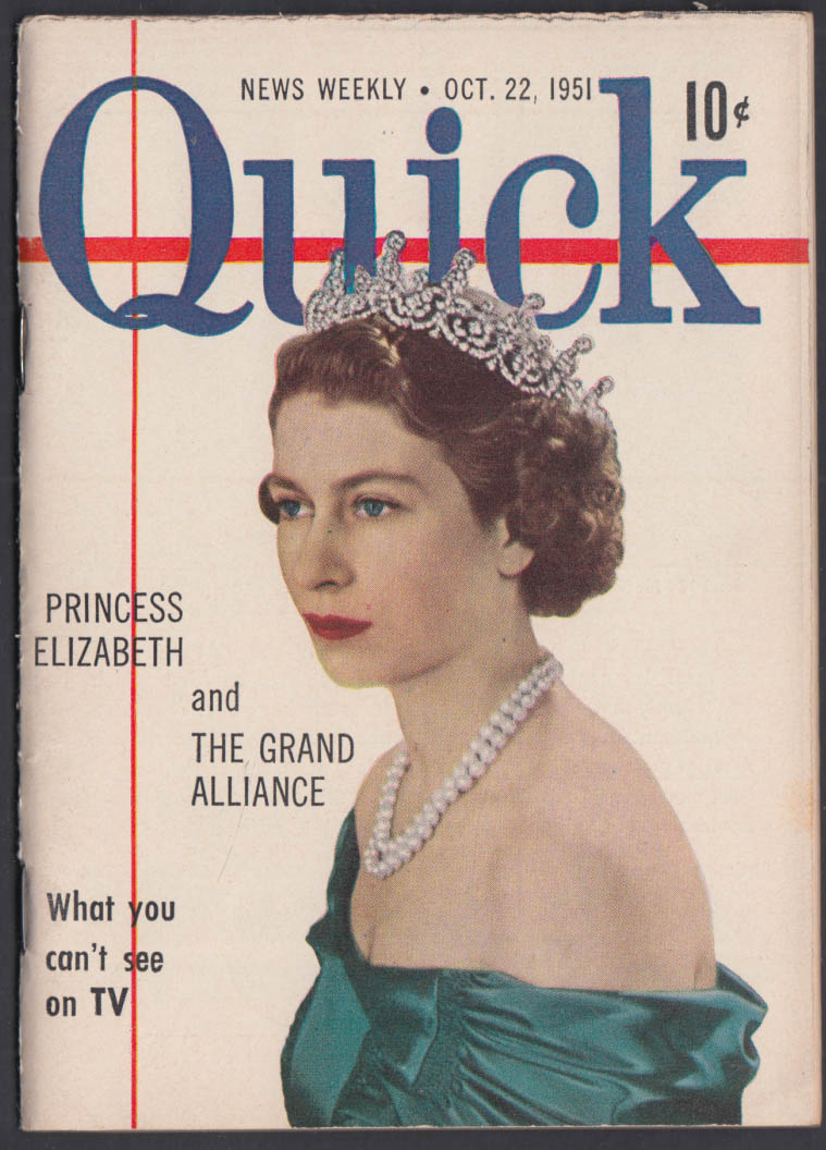 QUICK 10/22 1951 Queen / Princess Elizabeth II Korea Suez Canal Iran &c