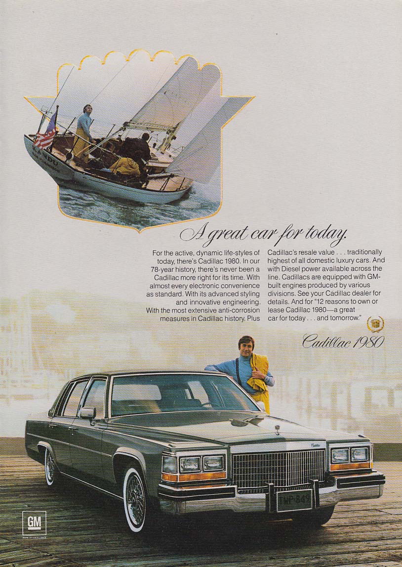 A great car for today. Cadillac Sedan de Ville ad 1980 NY