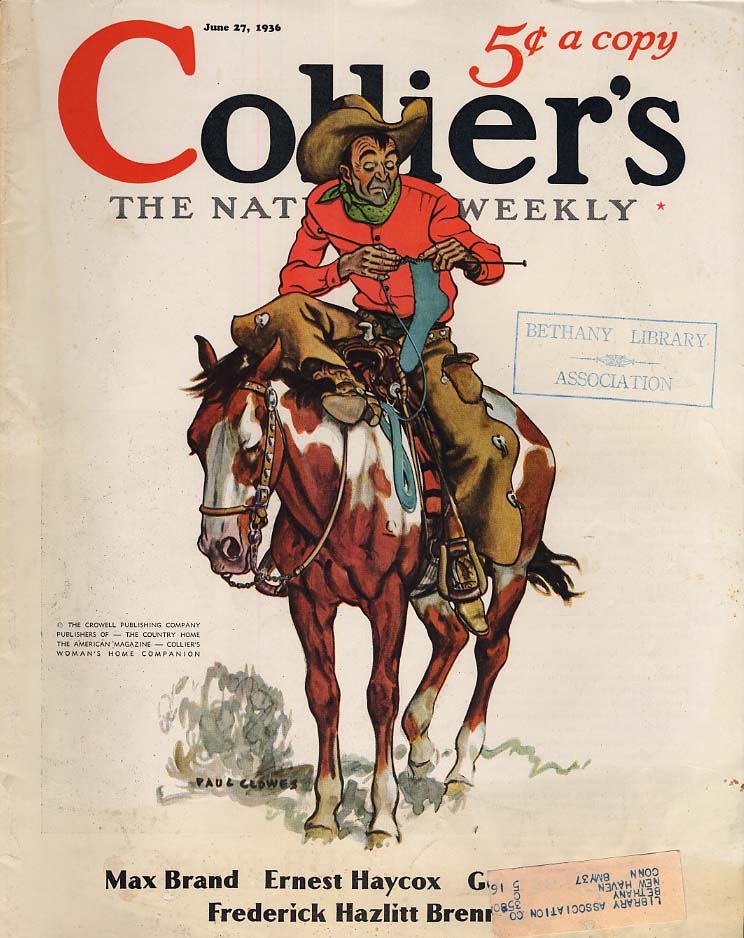 COLLIER'S COVER 6/17 1936 Cowboy on horseback knitting socks by Paul Clowes