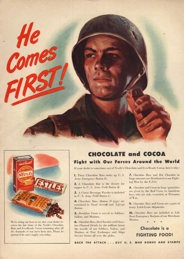 He Comes First - US Army soldier with Nestle's Candy Bar & Cocoa ad 1943 L