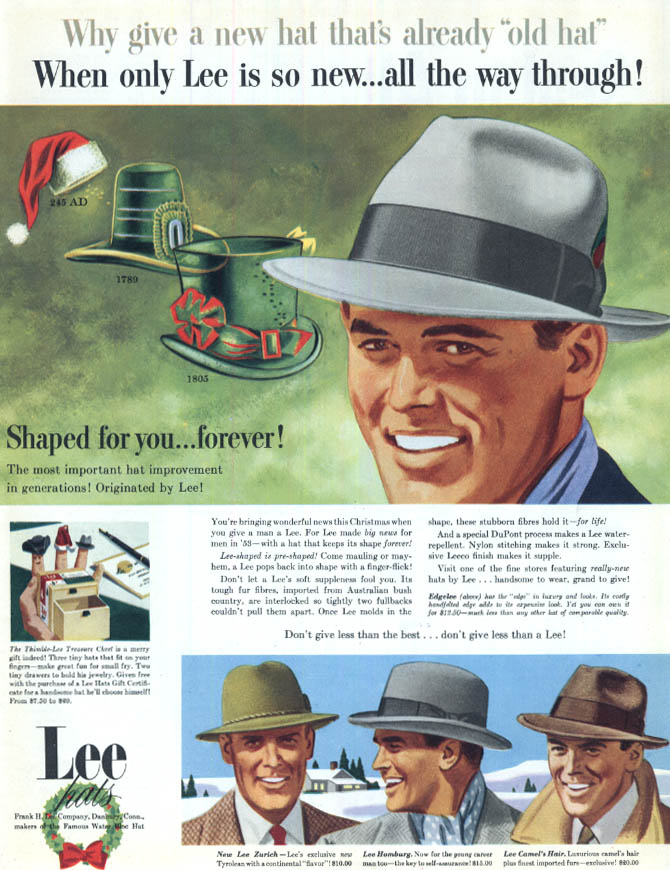 Why give a new hat that's Old Hat? Lee Zurich Homburg Camel's Hair ad ...