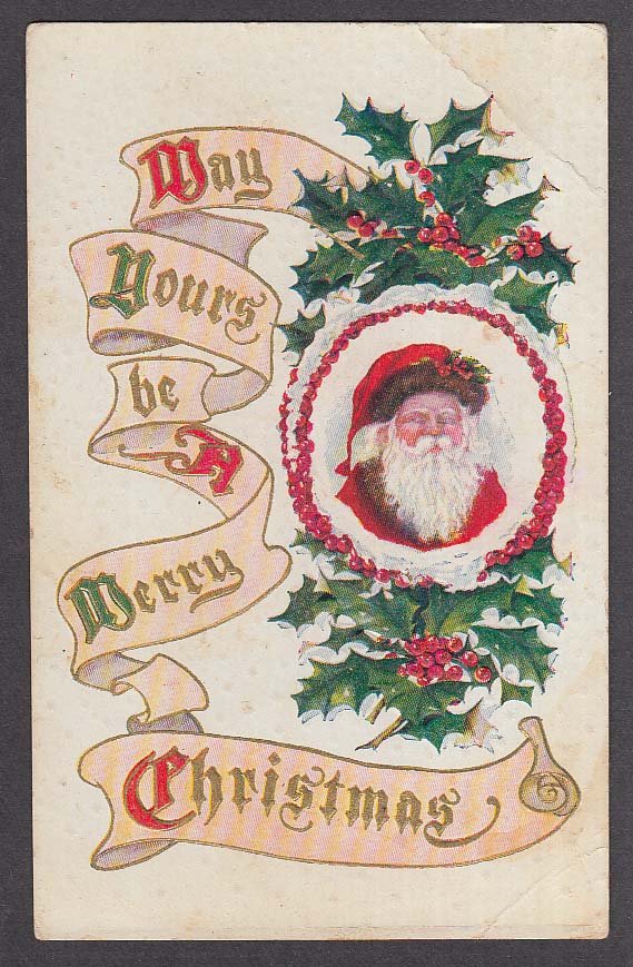 Santa Claus portrait holly leaves & berries embossed Christmas postcard ...
